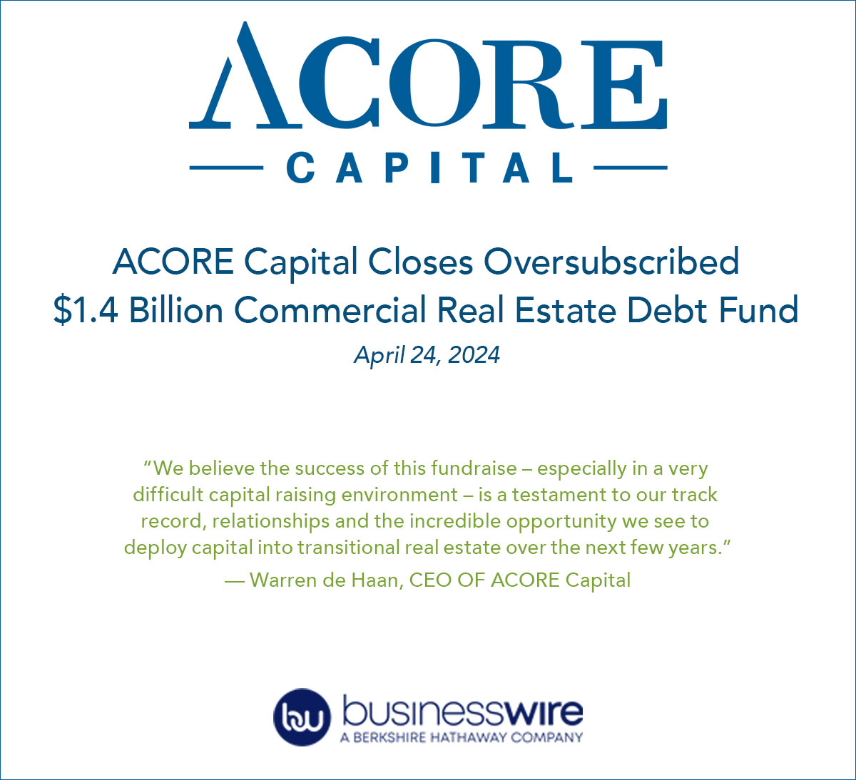 ACORE Capital Closes Oversubscribed $1.4 Billion Commercial Real Estate Debt Fund